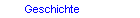 Geschichte
